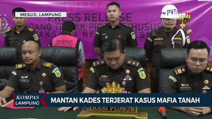 Eks Kades Terjerat Kasus Mafia Tanah, Rugikan Negara Rp3 M