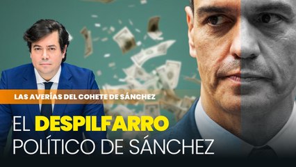 El despilfarro político de Sánchez que sí va como un cohete