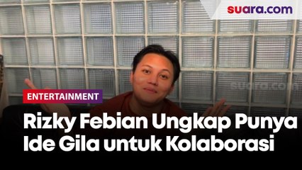 Gelar Tur, Rizky Febian Ungkap Punya Ide Gila untuk Kolaborasi
