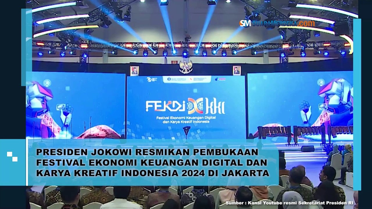 Presiden Jokowi Resmikan Pembukaan Festival Ekonomi Keuangan Digital dan Karya Kreatif Indonesia 2024 di Jakarta