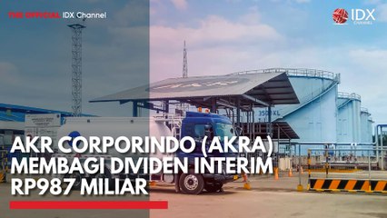 AKR Corporindo (AKRA) Membagi Dividen Interim Rp987 Miliar