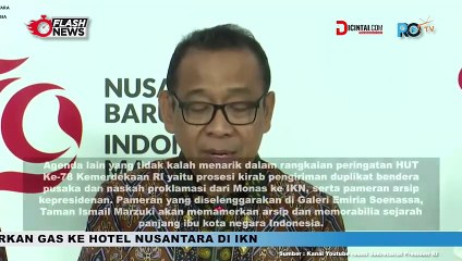 Pemerintah Gelar Konferensi Pers Terkait Upacara HUT RI Ke-79 di IKN