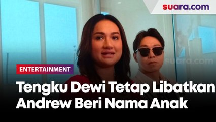 Tengku Dewi Ungkap Nama Anak Kedua, Ternyata Ada Peran Andrew Andika