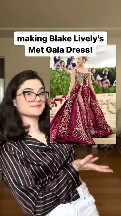 I made Blake Livelys Met Gala Dress in 48 hours