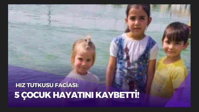 Şanlıurfa'da Hız Tutkusu 5 Çocuğun Hayatına Mal Oldu