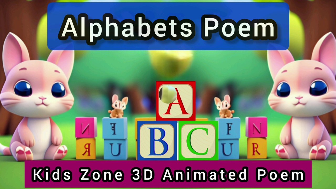 Alphabets Poem/ Nursery Rhyme /Kids Poems