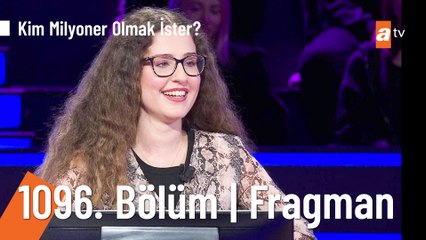 Kim Milyoner Olmak İster? | 1096. Bölüm Fragmanı ve Heyecan Dolu Son Soru 💰