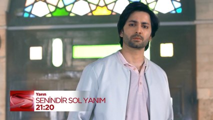 Senindir Sol Yanım 7. Bölüm Fragmanı | 5 Ağustos Pazartesi
