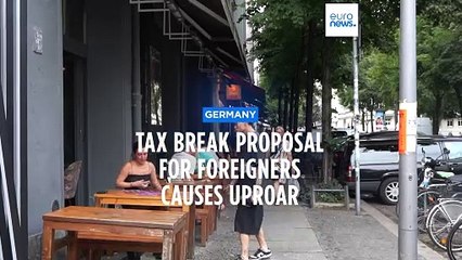 German government’s proposal for tax breaks for foreigners causes uproar