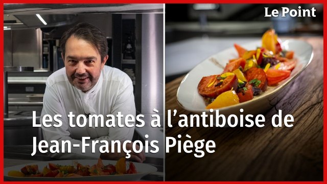 Les recettes de Jean-François Piège : les tomates à l’antiboise