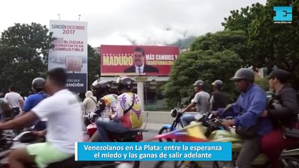 Venezolanos en La Plata, entre la esperanza, el miedo y las ganas de salir adelante