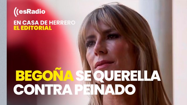 Editorial de Leticia Vaquero: Begoña Gómez se querella contra Peinado por prevaricación y revelación de secretos