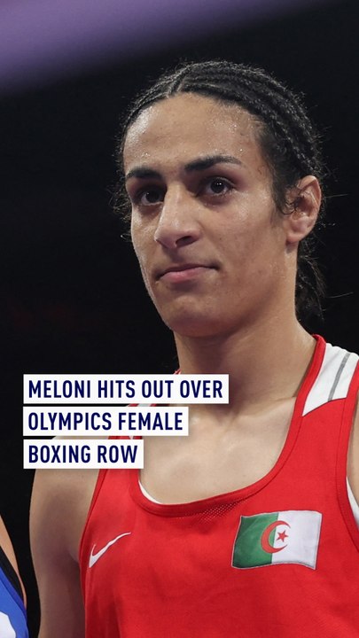 Meloni hits back amid Olympics gender boxing row