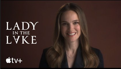 Lady in the Lake | Another Take with Natalie Portman - Apple TV+
