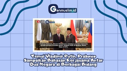 Temui Vladimir Putin, Prabowo Sampaikan Bahasan Kerjasama Antar Dua Negara di Berbagai Bidang