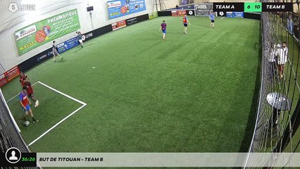 But de Titouan - Team B