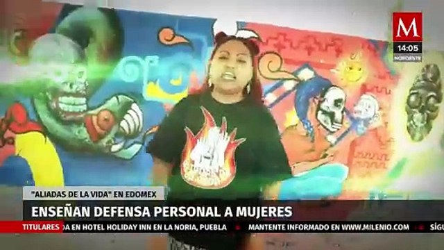 Colectivo 'Aliadas de la Vida' enseña defensa personal a mujeres en Edomex