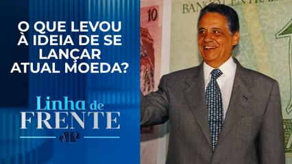 Entenda os bastidores da criação do Plano Real, que completa 30 anos | LINHA DE FRENTE