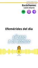 Efemérides | Sábado 03 de Agosto 2024