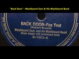 Back Door - Washboard Sam and His Washboard Band (1937)