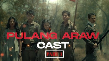 Pulang Araw: Kilalanin ang mga tauhan (Part 3) | Online Exclusive