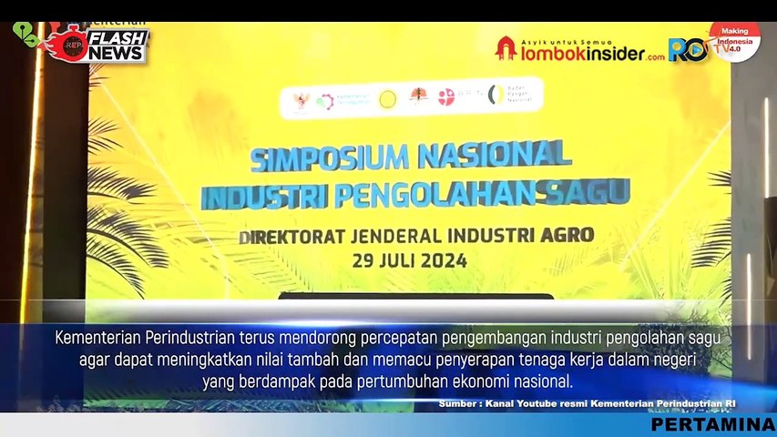 PACU EKONOMI RAKYAT, INDONESIA BERPOTENSI TUMBUHKAN INDUSTRI OLAHAN SAGU