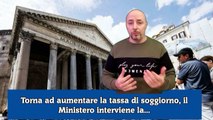 Torna ad aumentare la tassa di soggiorno, il Ministero interviene la...