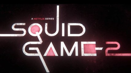 Squid Game - Saison 2 ｜ Date de lancement VF ｜ Netflix France