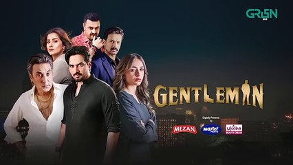 Gentleman EP 16 - Yumna Zaidi - Humayun Saeed, Sponsored By Mezan, Masterpaints, Ujooba Beauty Cream