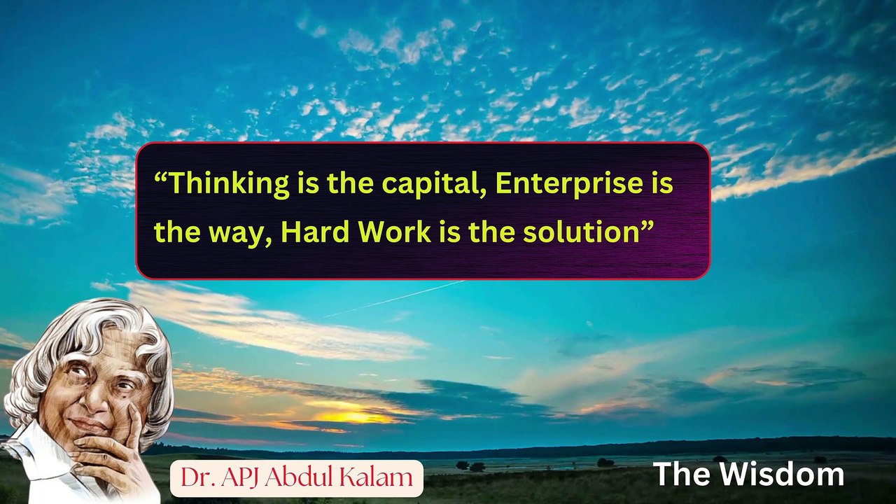 A.P.J. Abdul Kalam’s Best Quotes In English 07 || The Wisdom
