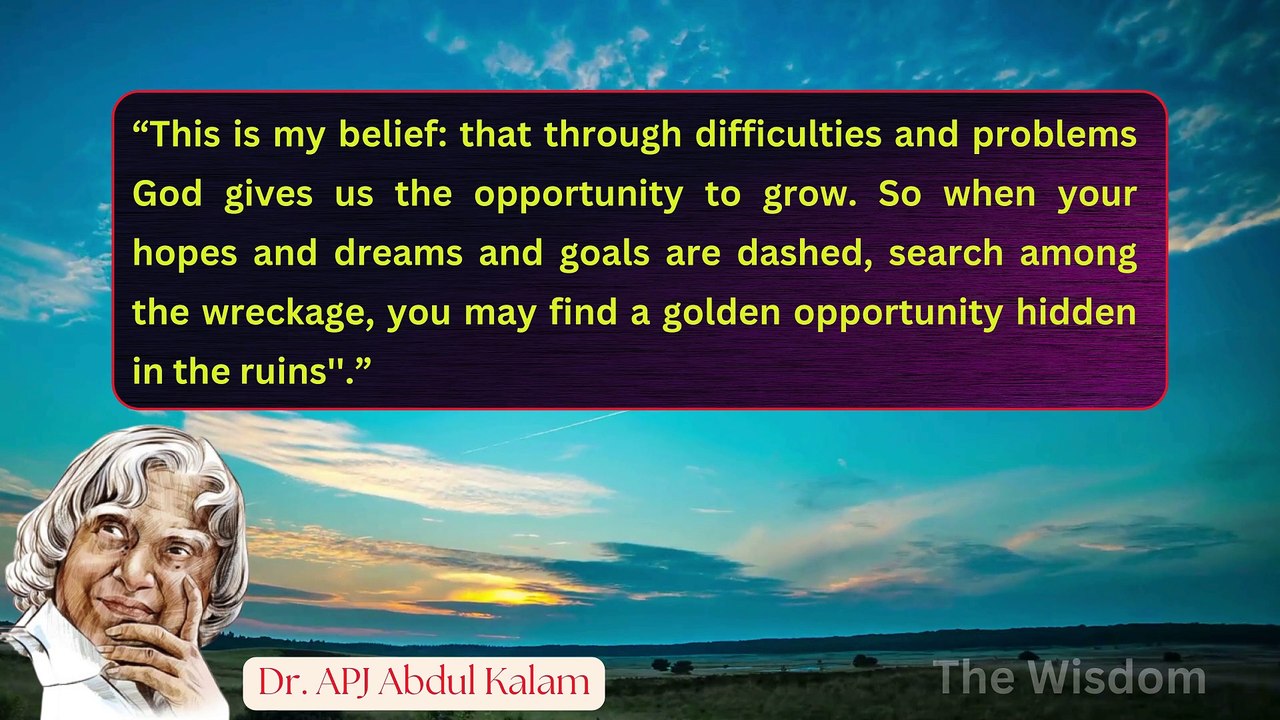 A.P.J. Abdul Kalam’s Best Quotes In English 08 || The Wisdom