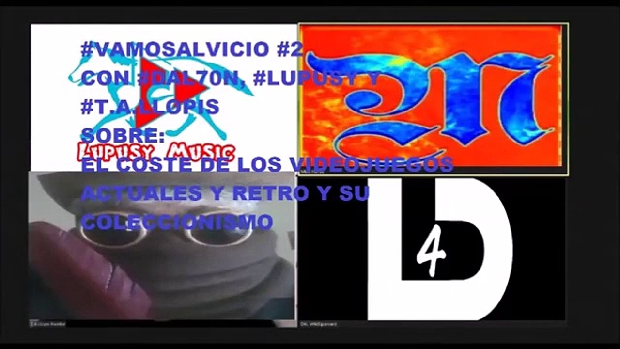 #VAMOSALVICIO #2 Con LUPUSY Y TALLOPIS sobre_ ¡valor de los videojuegos actuales y retro!