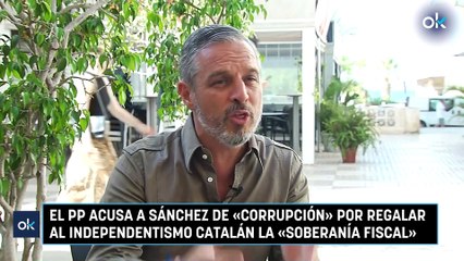 El PP acusa a Sánchez de «corrupción» por regalar al independentismo catalán la «soberanía fiscal»