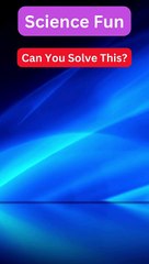 Explore the wonders of science with our Science Fun challenge!