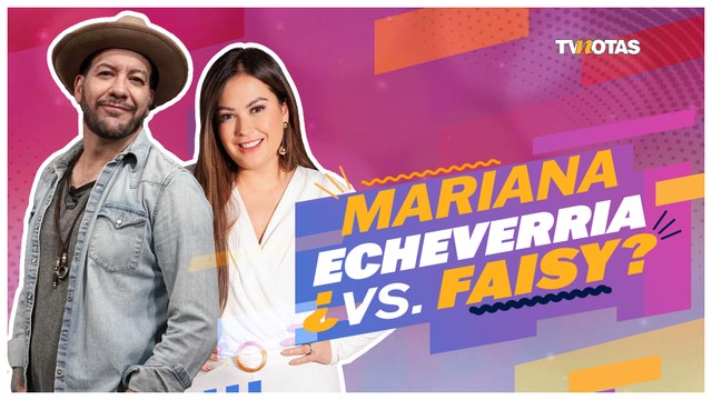 Mariana Echeverría y “Faisy” ¿Amigos o enemigos en 'La casa de los famosos México'?