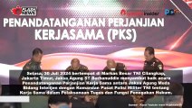 PENANDATANGANAN PERJANJIAN KERJASAMA ANTARA JAM INTEL KEJAKSAAN RI DENGAN PUSPOM TNI
