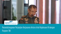 Penandatanganan Perjanjian Kerjasama Antara Intel Kejaksaan RI dengan Puspom TNI