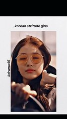 Korean Girls' Attitudes in Short Reels 🇰🇷