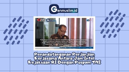 Penandatangan Perjanjian Kerjasama antara Jam Intel Kejaksaan RI dengan PUSPEM TNI