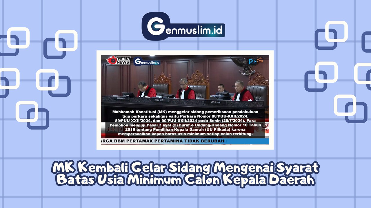 MK Kembali Gelar Sidang Mengenai Syarat Batas Usia Minimum Calon Kepala Daerah