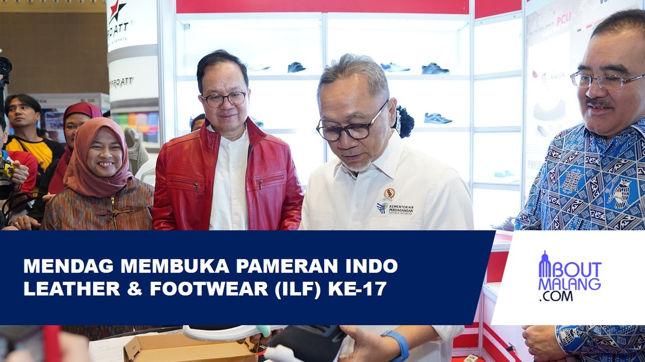MENDAG BUKA PAMERAN INDO LEATHER & FOOTWEAR DAN INDO BEAUTY 2024