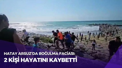 Hatay'da Deniz Kabusu: 2 Kişi Hayatını Kaybetti, 3 Kişi Kurtarıldı