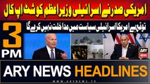 ARY News 3 PM Headlines | 4th August 2024 | Prime Time Headlines