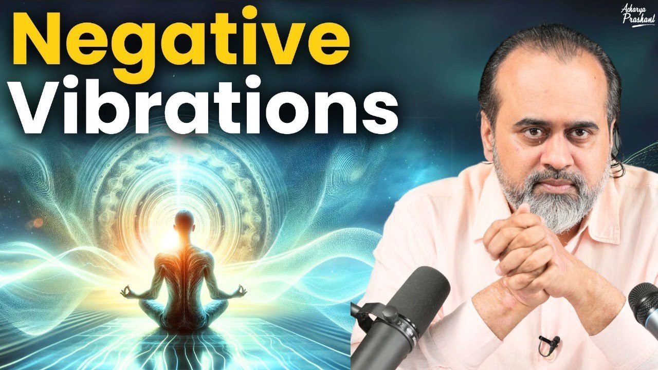 Dealing with negative vibrations || Acharya Prashant, at BITS Pilani, Goa (2022)