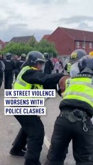 UK street violence worsens with police clashes