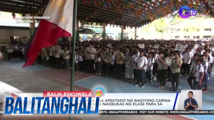 56 paaralan sa Region 1 na apektado ng bagyong Carina at Habagat, pormal nang nagbukas ng klase para sa school year 2024-2025 | Balitanghali