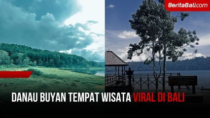 Danau Buyan Tempat Wisata Viral di Bali