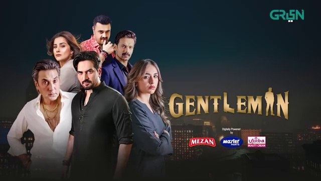 Gentleman EP 18 - Humayun Saeed - Yumna Zaidi, Sponsored By Mezan, Masterpaints, Ujooba Beauty Cream