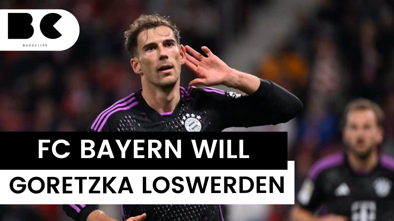 Keine Zukunft: FC Bayern will Leon Goretzka wohl loswerden