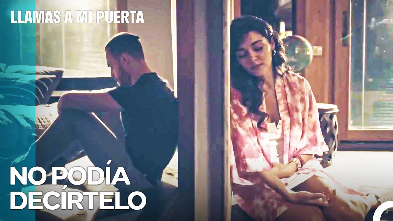 Eda Se Quedó Con Serkan - Llamas A Mi Puerta